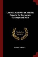 Content Analysis of Annual Reports for Corporate Strategy and Risk