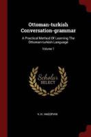 Ottoman-Turkish Conversation-Grammar