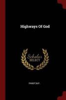 Highways Of God