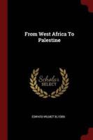 From West Africa To Palestine