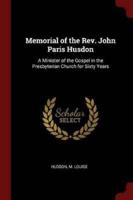 Memorial of the Rev. John Paris Husdon