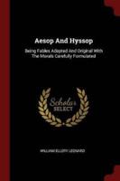 Aesop And Hyssop