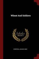 Wheat and Soldiers
