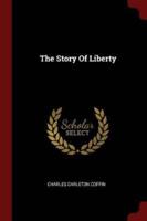 The Story Of Liberty