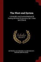 The West-End System