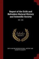 Report of the Erith and Belvedere Natural History and Scientific Society