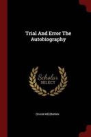 Trial And Error The Autobiography