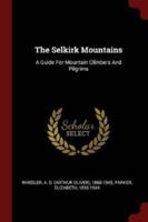 The Selkirk Mountains