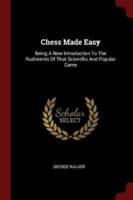 Chess Made Easy