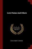 Love Poems And Others