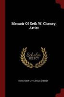 Memoir of Seth W. Cheney, Artist