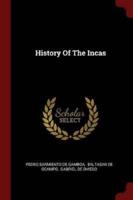 History Of The Incas