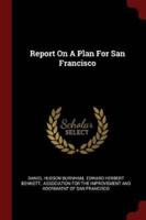 Report On A Plan For San Francisco