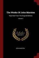 The Works Of John Marston