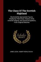 The Clans Of The Scottish Highland