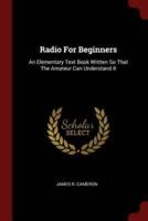 Radio For Beginners