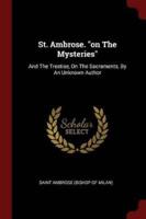 St. Ambrose. On The Mysteries