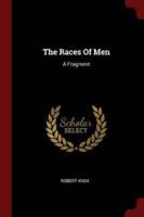 The Races Of Men