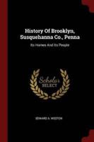 History Of Brooklyn, Susquehanna Co., Penna