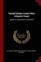 United States Coast Pilot, Atlantic Coast