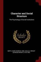 Character and Social Structure