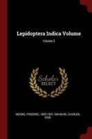 Lepidoptera Indica Volume; Volume 3