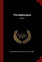 The Mabinogion; Volume 1