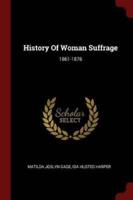 History Of Woman Suffrage