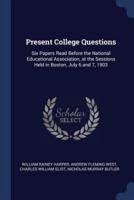Present College Questions