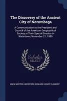 The Discovery of the Ancient City of Norumbega