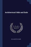 Architectural Odds and Ends