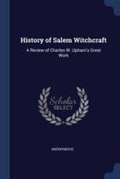 History of Salem Witchcraft