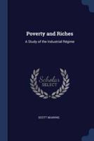 Poverty and Riches