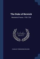 The Duke of Berwick