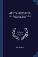 Vicissitudes Illustrated