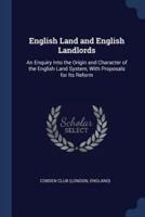 English Land and English Landlords