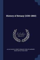 History of Botany (1530-1860)