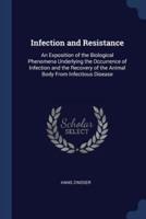 Infection and Resistance
