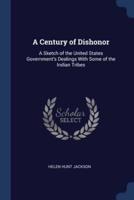 A Century of Dishonor