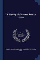 A History of Ottoman Poetry; Volume 4