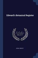 Edward's Botanical Register