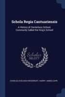 Schola Regia Cantuariensis
