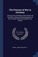 The Prisoner of War in Germany