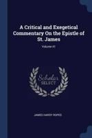 A Critical and Exegetical Commentary On the Epistle of St. James; Volume 41