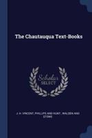 The Chautauqua Text-Books