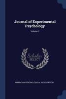 Journal of Experimental Psychology; Volume 2