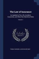 The Law of Insurance