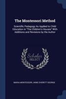 The Montessori Method