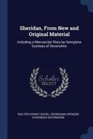 Sheridan, From New and Original Material