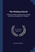 The Waiting Church